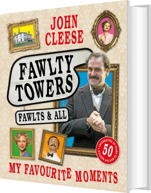 Fawlty Towers: Fawlts And All - John Cleese - English Book