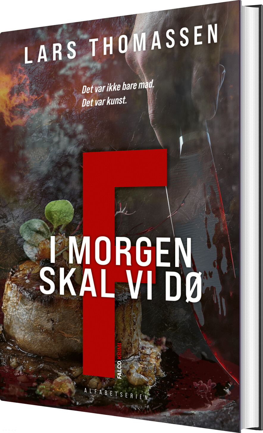 F - I Morgen Skal Vi Dø - Lars Thomassen - Bog
