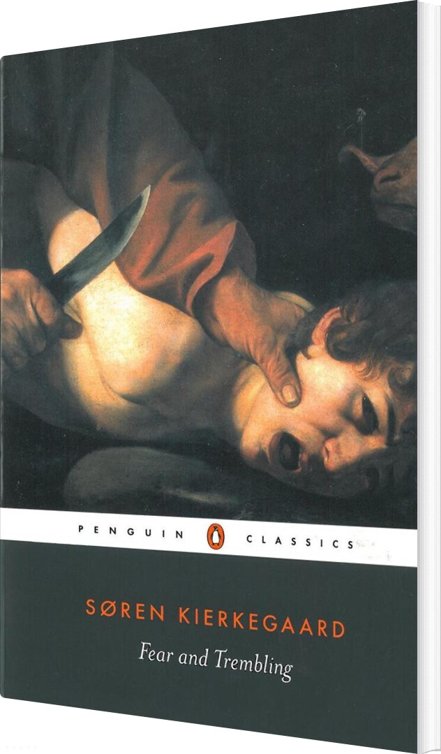 Fear And Trembling - Søren Kierkegaard - English Book