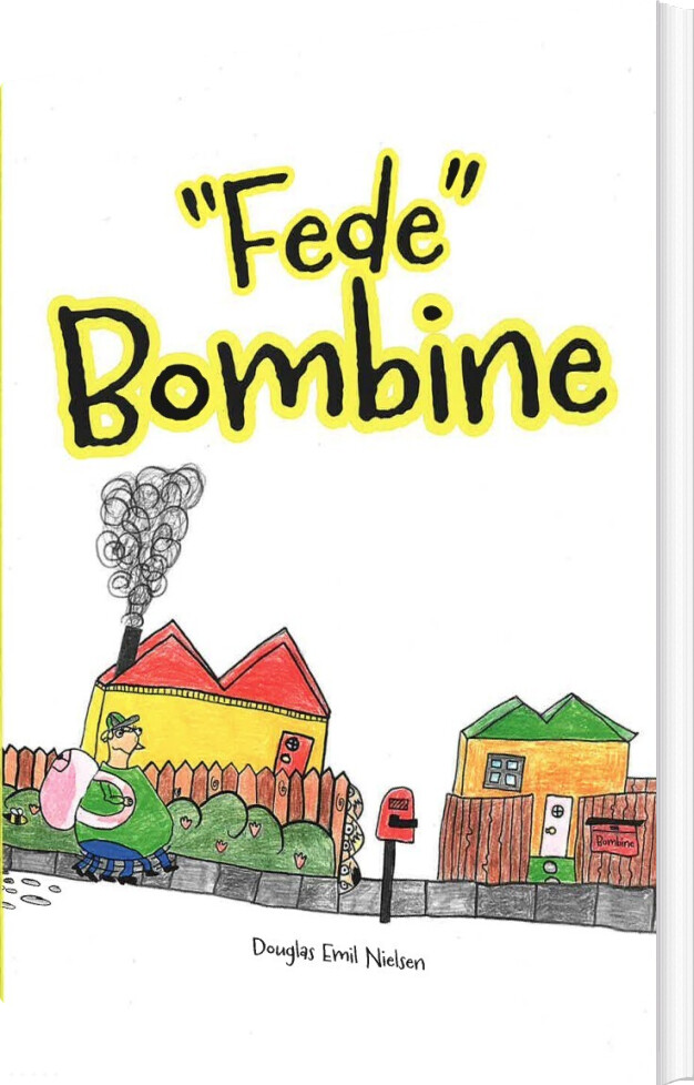 Billede af Fede Bombine - Douglas Emil Nielsen - Bog