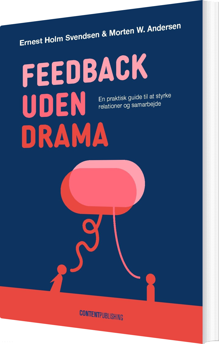 Feedback Uden Drama - Ernest Holm Svendsen - Bog