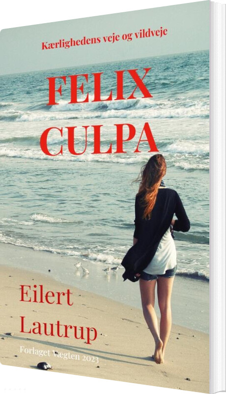Billede af Felix Culpa - Eilert Lautrup - Bog