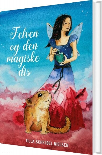 Billede af Felven Og Den Magiske Dis - Ulla Schejbel Nielsen - Bog