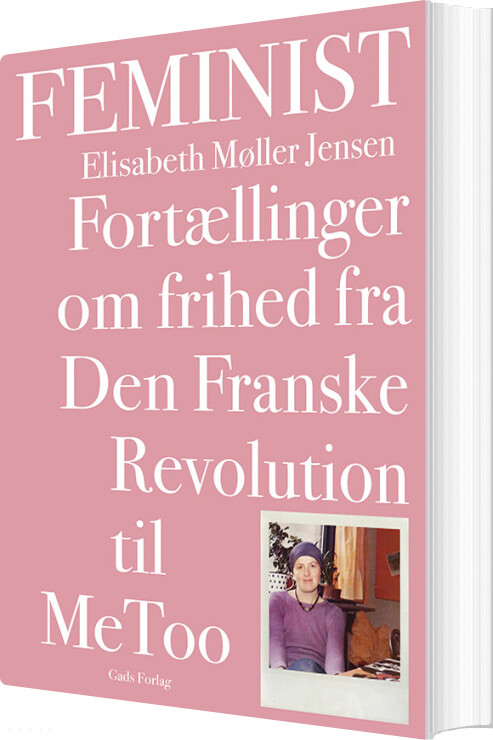 Feminist - Elisabeth Møller Jensen - Bog