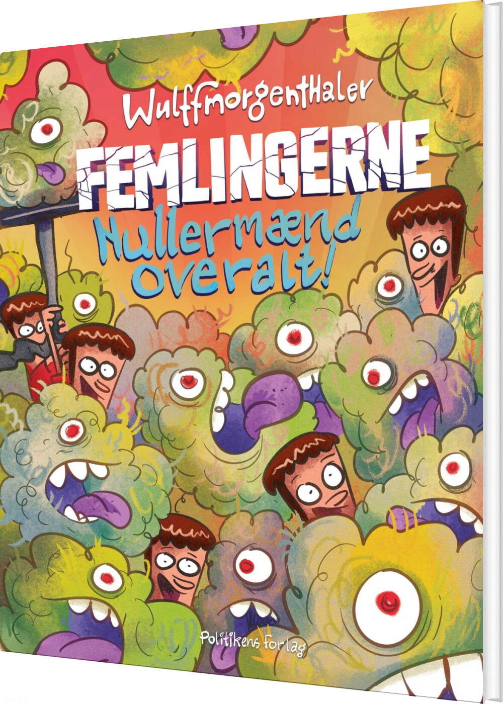 Femlingerne - Nullermænd Overalt! - Mikael Wulff - Bog