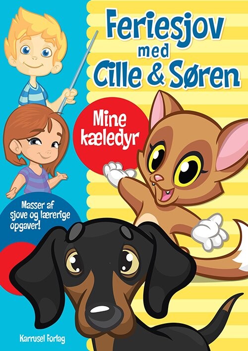 Billede af Feriesjov Med Cille Og Søren - Kæledyr Masser Af Sjove Og Lærerige Opgaver! - Diverse - Bog