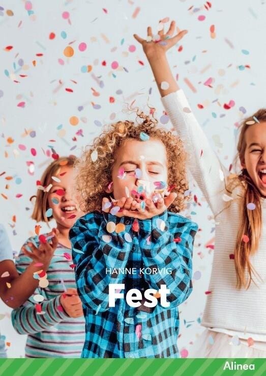 Billede af Fest, Grøn Fagklub - Hanne Korvig - Bog