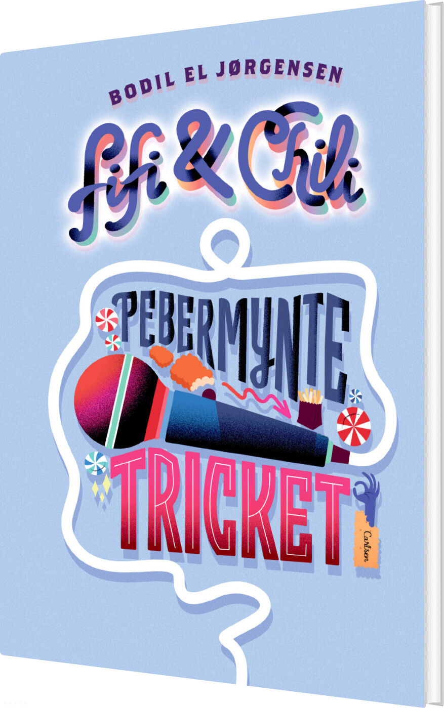 Fifi Og Chill 2 Pebermyntetricket Bodil El Jørgensen Bog