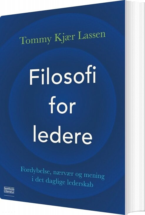 Filosofi For Ledere - Tommy Kjær Lassen - Bog