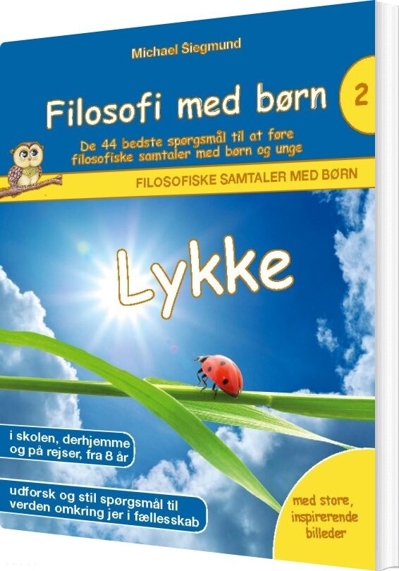 Billede af Filosofi Med Børn - Lykke - Michael Siegmund - Bog
