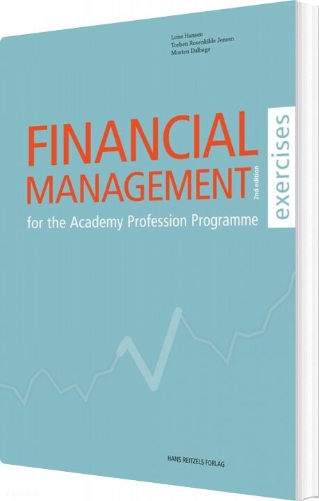 Billede af Financial Management - Exercises - Lone Hansen - Bog