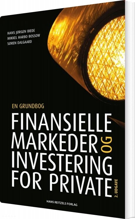 Billede af Finansielle Markeder Og Investering For Private - Hans Jørgen Biede - Bog