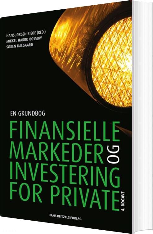 Finansielle Markeder Og Investering For Private - Hans Jørgen Biede - Bog