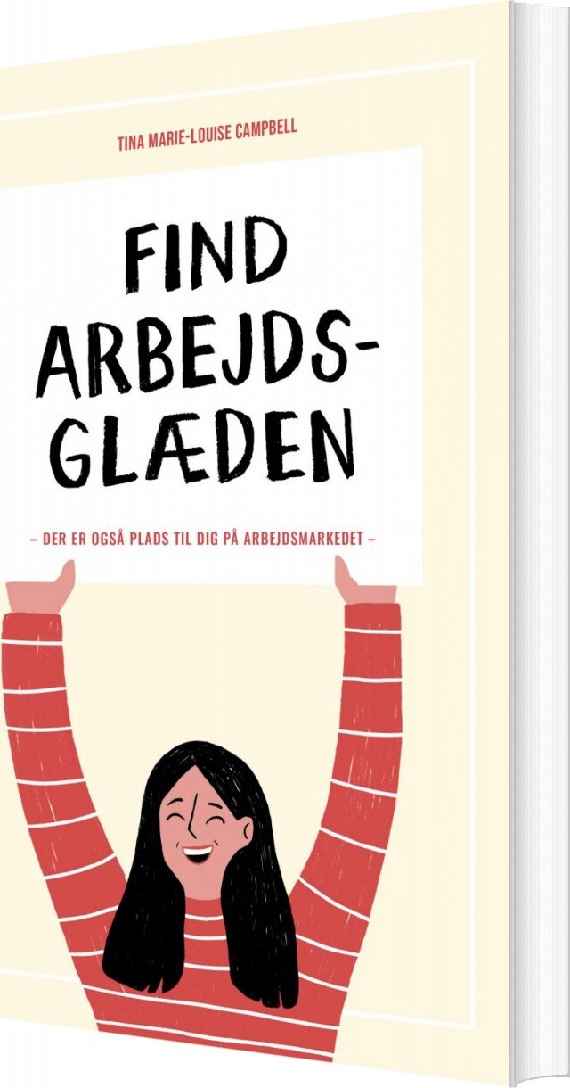 Find Arbejdsglæden - Tina Marie-louise Campbell - Bog
