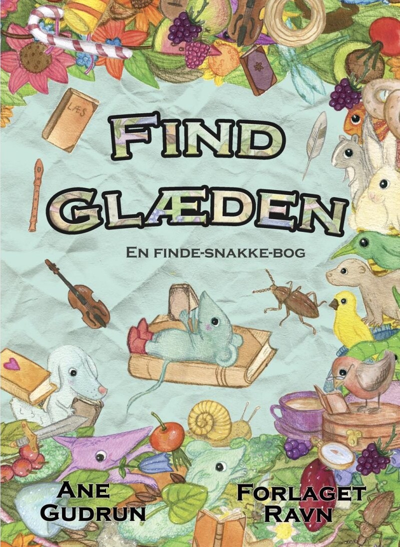 Find Glæden - Ane Gudrun - Bog