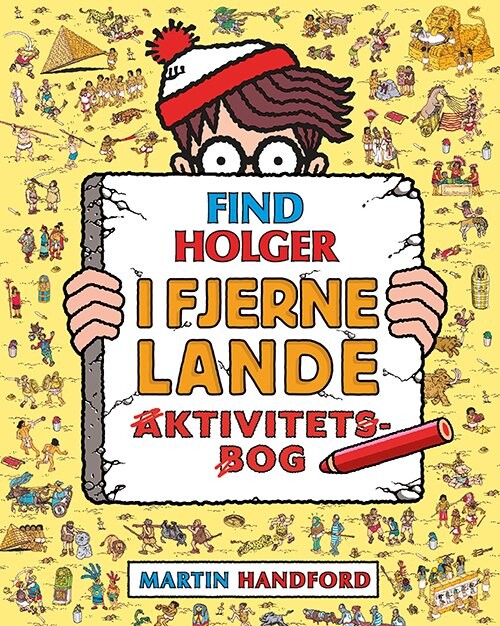 Find Holger - I Fjerne Lande - Aktivitetsbog - Martin Handford - Bog