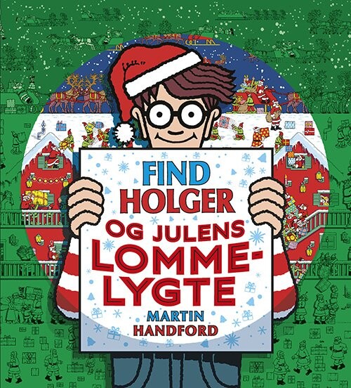 Find Holger - Og Julens Lommelygte - Martin Handford - Bog