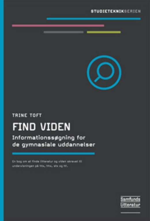 Find Viden - Trine Toft - Bog - Forlaget Samfundslitteratur
