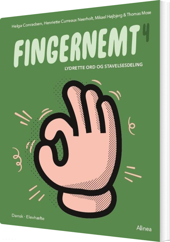 Fingernemt 4 - Lydrette Ord Og Stavelsesdeling - Mikael Højbjerg - Bog