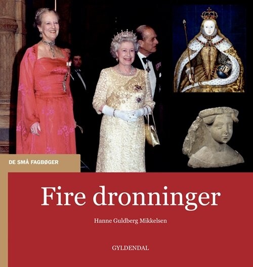 Billede af Fire Dronninger - Hanne Guldberg Mikkelsen - Bog hos Gucca.dk