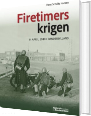 Firetimerskrigen - Historiker - Bog