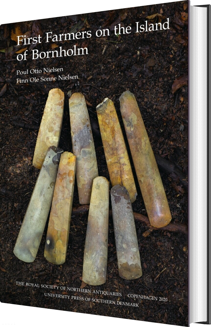 First Farmers On The Island Of Bornholm - Finn Ole Sonne Nielsen - English Book