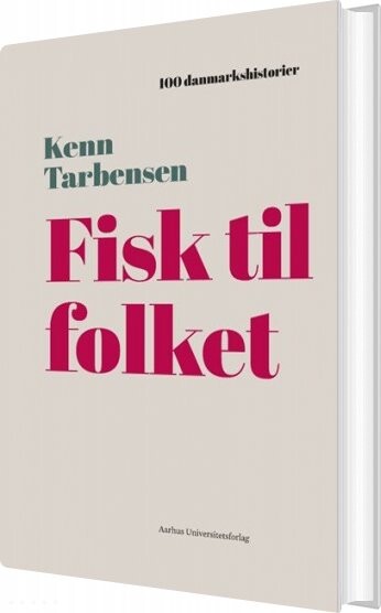 Billede af Fisk Til Folket - Kenn Tarbensen - Bog