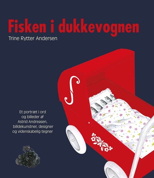 Fisken I Dukkevognen - Trine Rytter Andersen - Bog