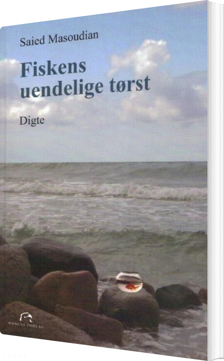 Fiskens Uendelige Tørst - Saied Masoudian - Bog