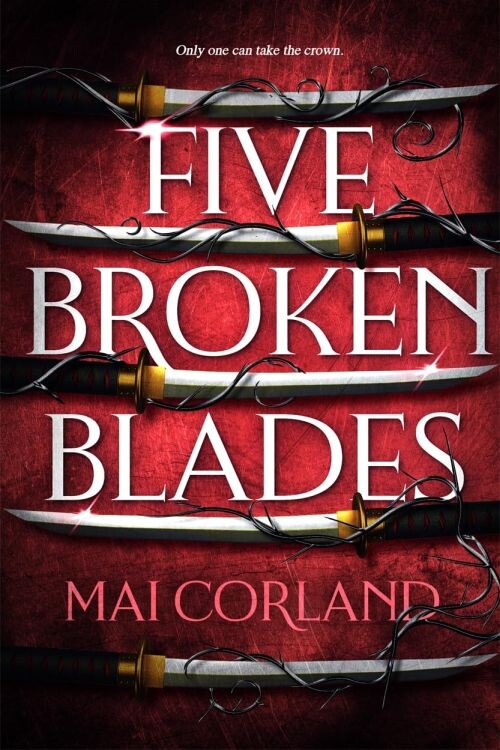 Five Broken Blades - Mai Corland - English Book