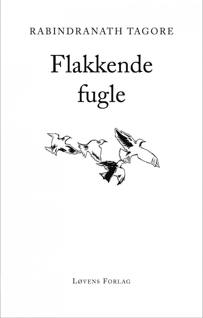 Billede af Flakkende Fugle - Rabindranath Tagore - Bog