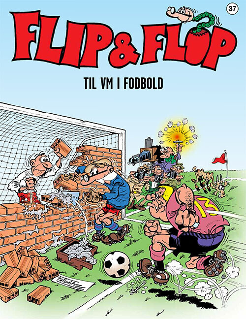 Flip & Flop 37: Flip & Flop Til Vm I Fodbold - F. Ibañez - Bog