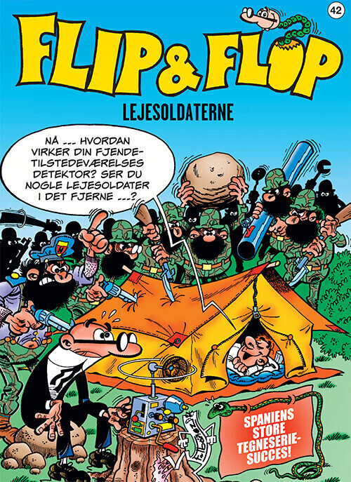 Flip & Flop 42: Lejesoldaterne - F. Ibañez - Bog