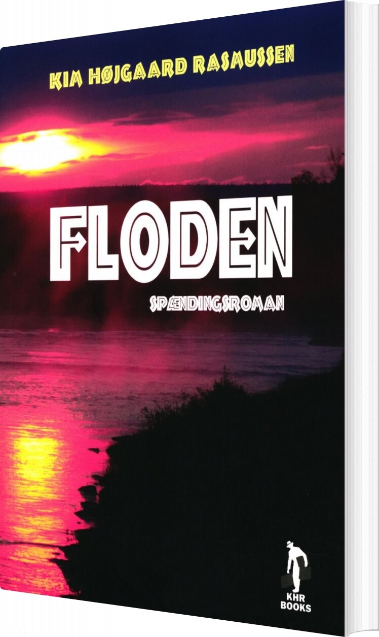 Floden - Spændingsroman - Kim Højgaard Rasmussen - Bog