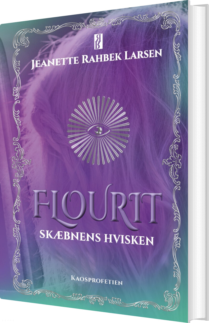 Flourit: Skæbnens Hvisken - Jeanette Rahbek Larsen - Bog