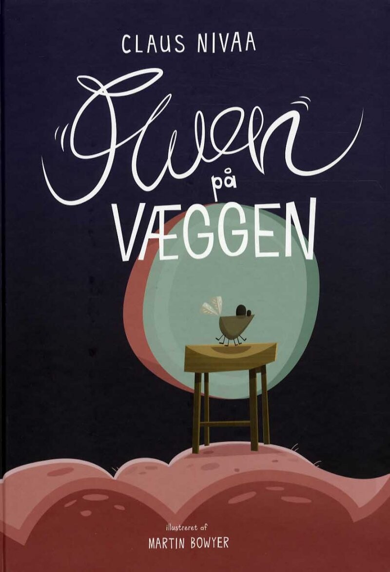 Billede af Fluen På Væggen - Claus Nivaa - Bog