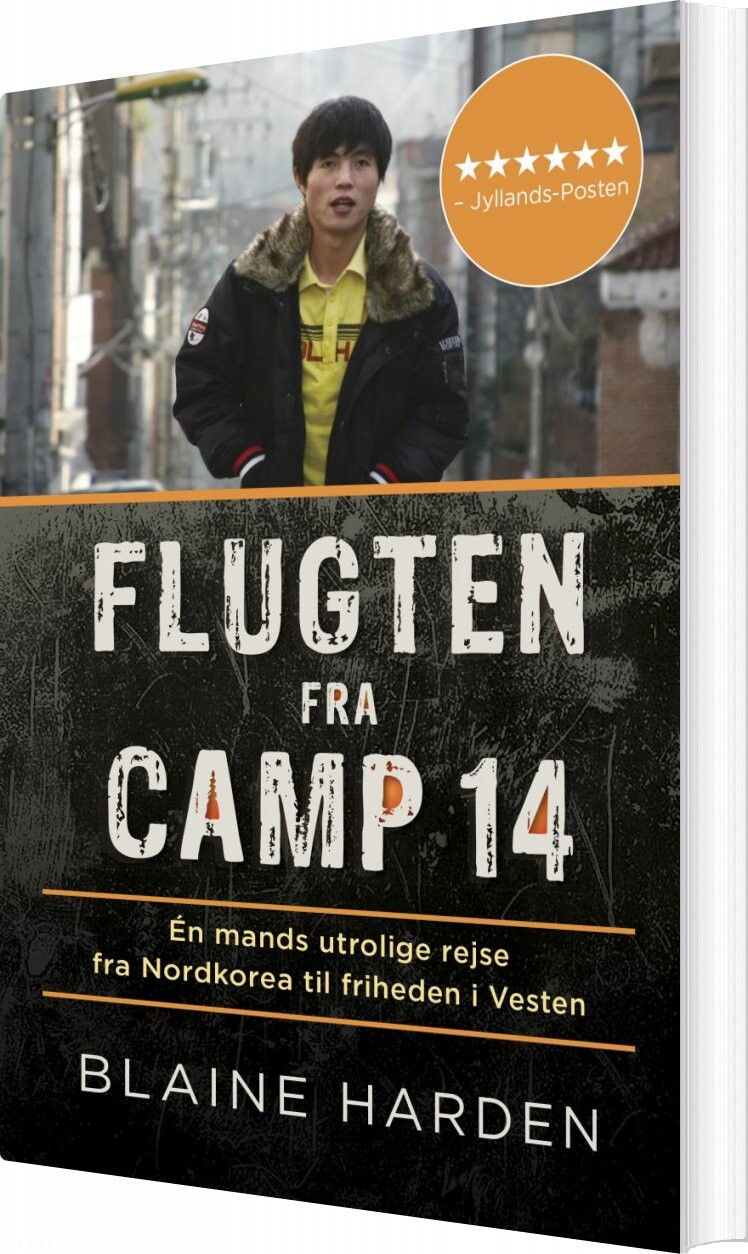 Flugten Fra Camp 14 - Blaine Harden - Bog