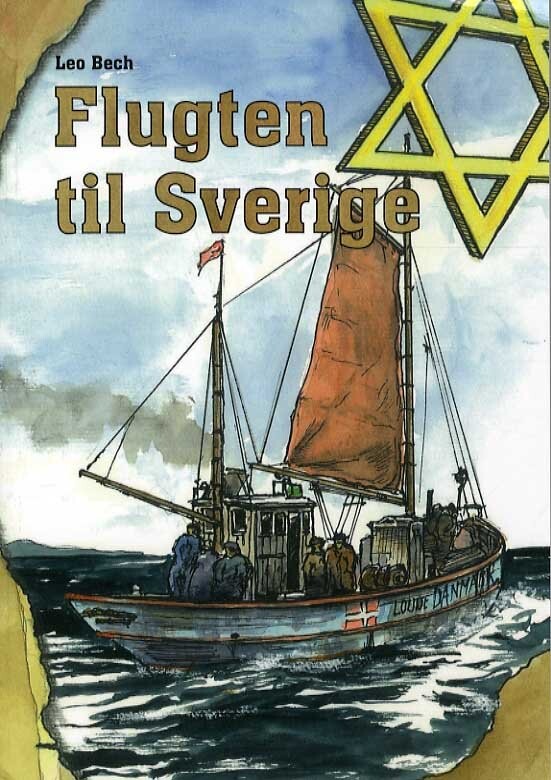 Billede af Flugten Til Sverige - Leo Bech - Bog hos Gucca.dk