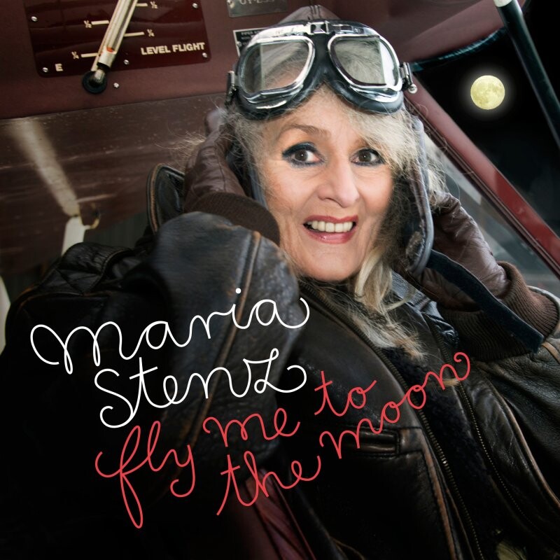 Maria Stenz - Fly Me To The Moon - CD
