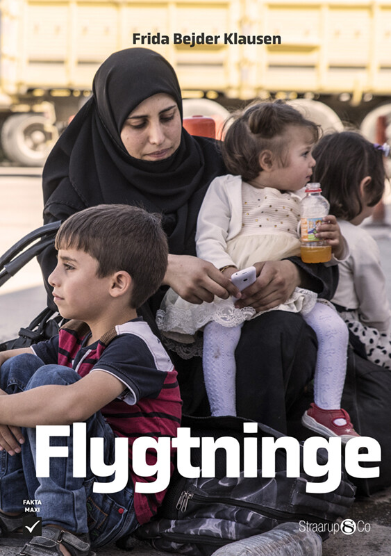 Flygtninge - Frida Bejder Klausen - Bog - Straarup & Co