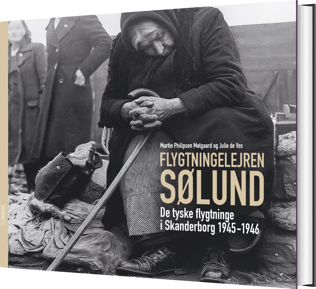 Flygtningelejren Sølund - Martin Philipsen Mølgaard - Bog