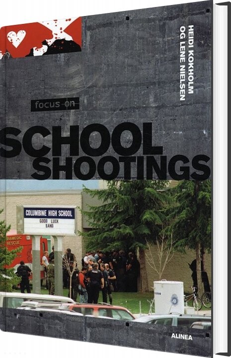 Billede af Focus On, School Shootings, Student's Book - Lene Nielsen - English Book