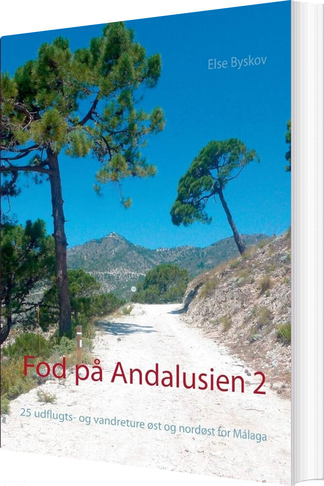 Fod På Andalusien 2 - Else Byskov - Bog
