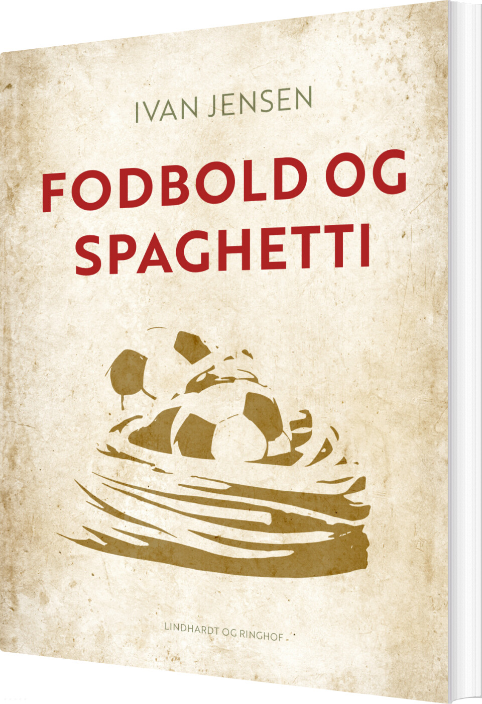 Fodbold Og Spaghetti - Ivan Jensen - Bog
