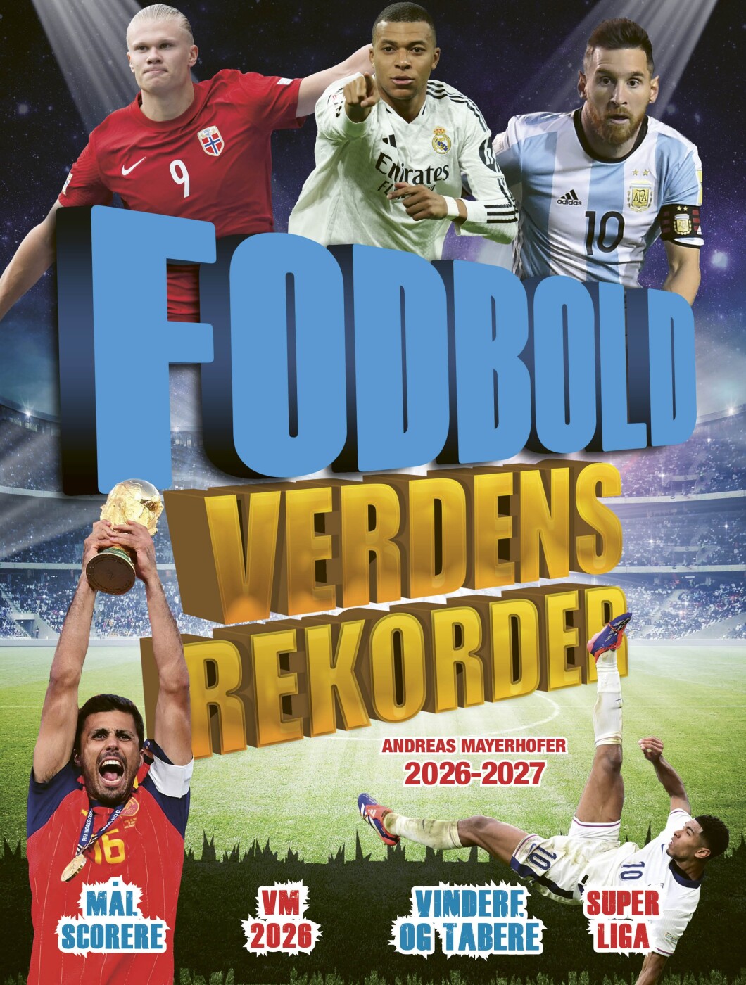 Fodbold Verdensrekorder 2026-2027 - Andreas Mayerhofer - Bog