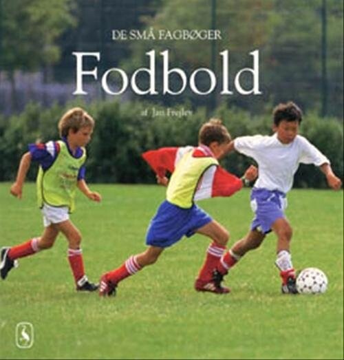 Fodbold - Jan Frejlev - Gyldendal Gu - Bog