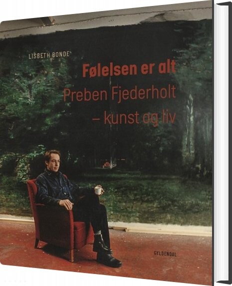 Billede af Følelsen Er Alt - Lisbeth Bonde - Bog