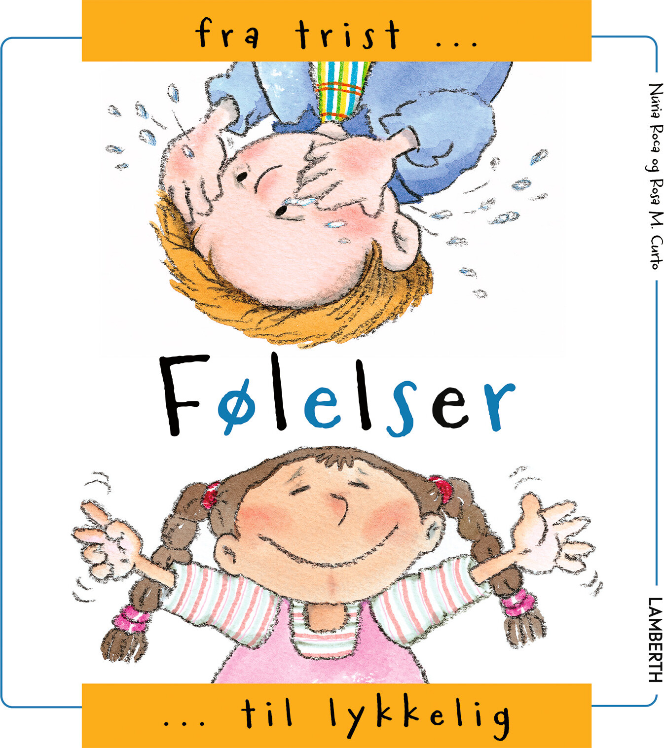 Følelser - Fra Trist Til Lykkelig - Núria Roca - Bog