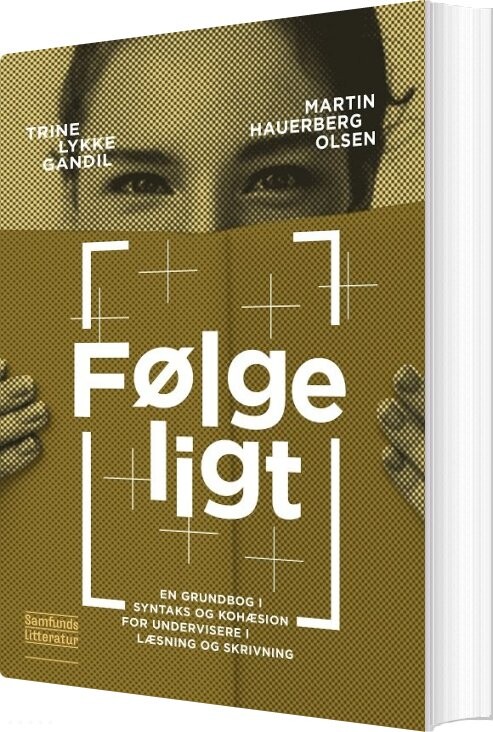 Følgeligt - Martin Hauerberg Olsen - Bog