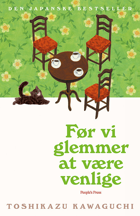 Før Vi Glemmer Venligheden - Toshikazu Kawaguchi - Bog - Peoples Press